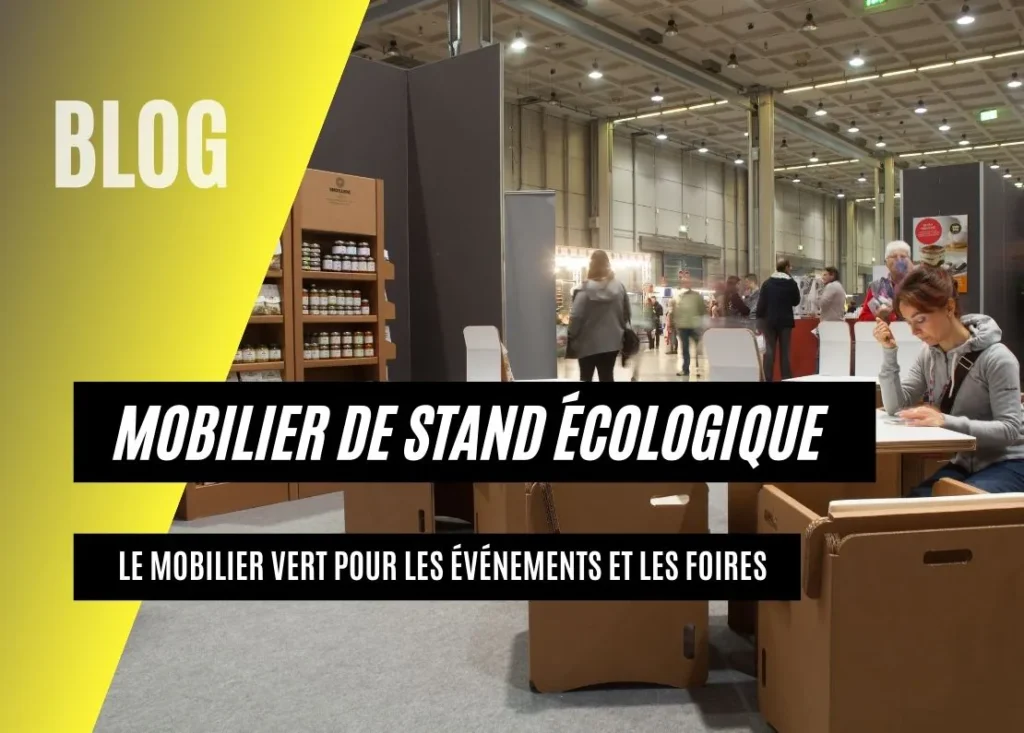 mobilier de stand ecologique