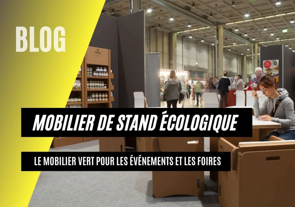 mobilier de stand ecologique